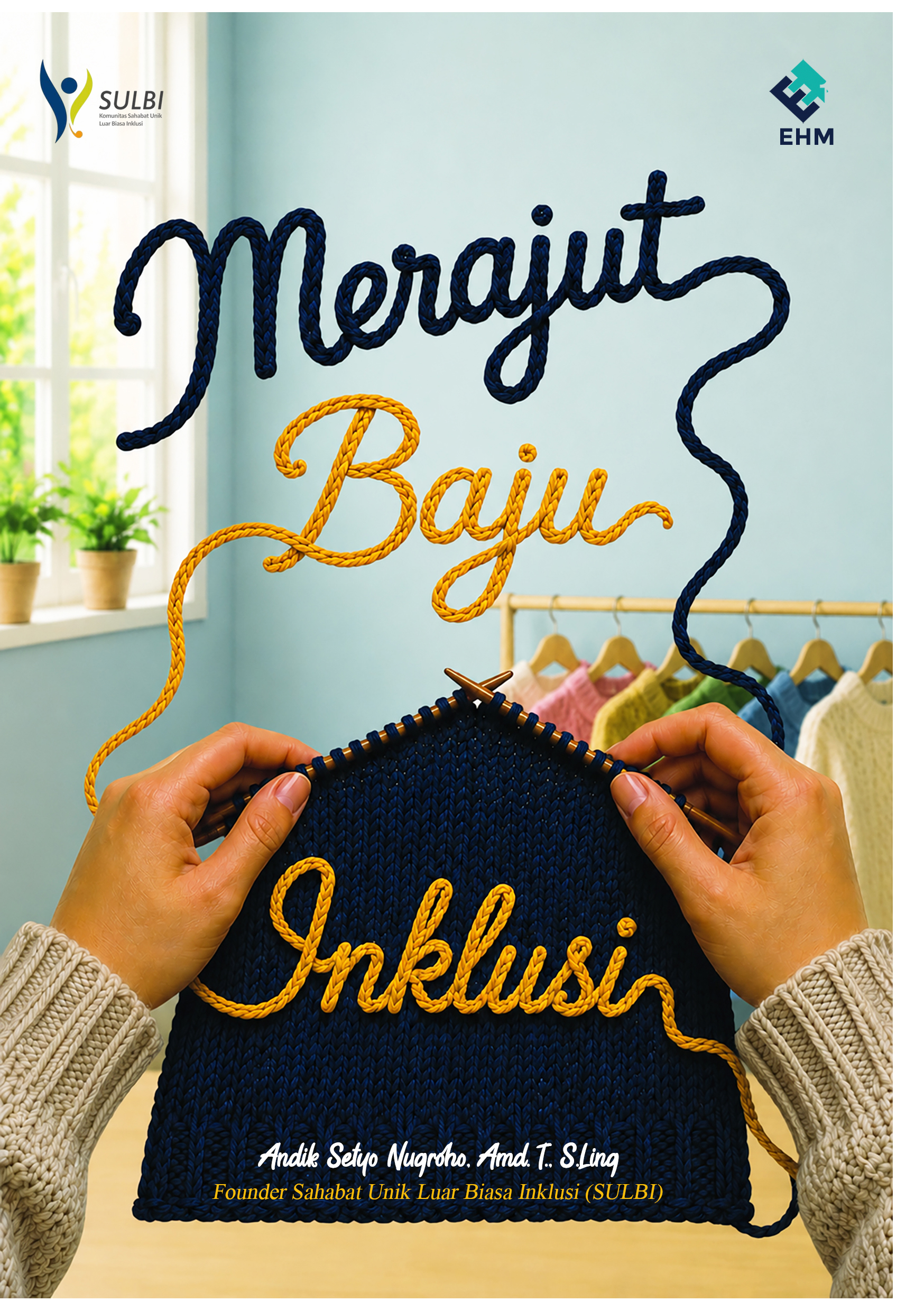 Merajut Baju Inklusi